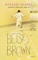 Ntozake Shange - Betsey Brown, Häftad