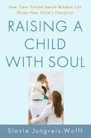 bokomslag Jungreis-Wolff, S: RAISING A CHILD W/SOUL