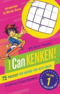 bokomslag Will Shortz Presents I Can Kenken! Volume 1