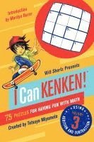 bokomslag Will Shortz Presents I Can Kenken!, Volume 3: 75 Puzzles for Having Fun with Math