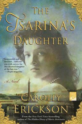 Carolly Erickson - The Tsarina's Daughter, Häftad