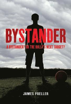 James Preller - Bystander, Häftad