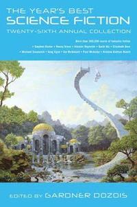 bokomslag The Year's Best Science Fiction: Twenty-Sixth Annual Collection