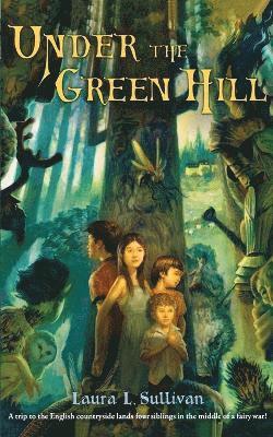 Under the Green Hill 1