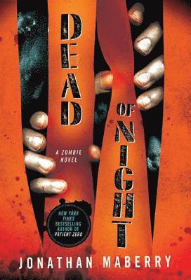 Jonathan Maberry - Dead of Night, Häftad