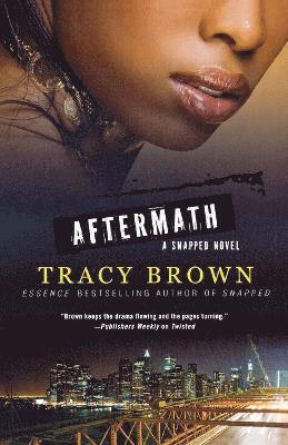Tracy Brown - Aftermath, Häftad