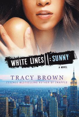 White Lines Ii: Sunny 1