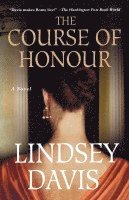 Lindsey Davis - The Course of Honour, Häftad