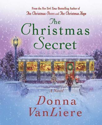 Donna Vanliere, DONNA VANLIERE - The Christmas Secret, Inbunden