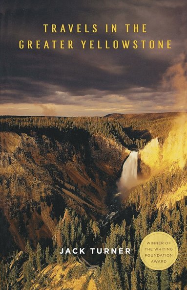 bokomslag Travels in the Greater Yellowstone