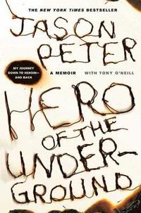 bokomslag Hero of the Underground: A Memoir