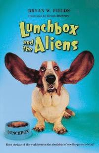 bokomslag Lunchbox and the Aliens