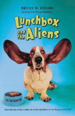 Lunchbox and the Aliens 1