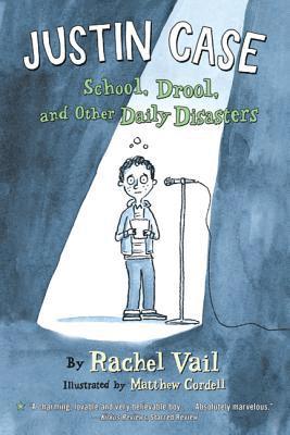 bokomslag Justin Case: School, Drool, and Other Daily Disasters