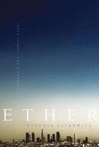bokomslag Ether: Seven Stories and a Novella