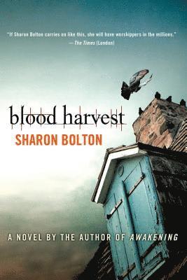 Sharon Bolton, S. J. Bolton - Blood Harvest, Häftad