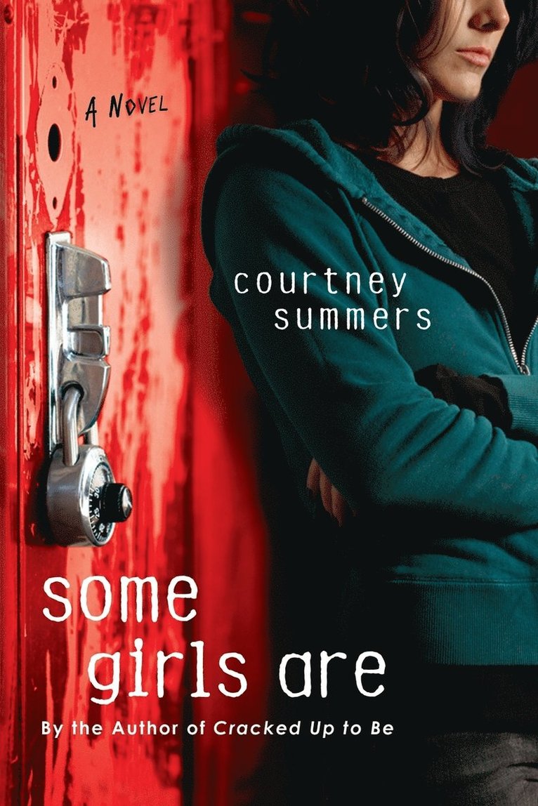 Some Girls Are