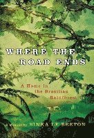 Where the Road Ends 1