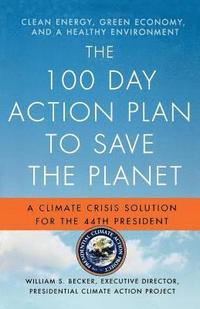 bokomslag 100 Day Action Plan To Save The Planet