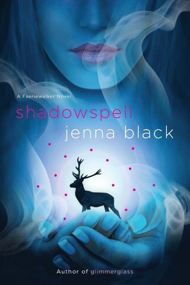bokomslag Shadowspell: A Faeriewalker Novel