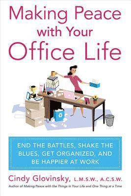 Making Peace with Your Office Life 1