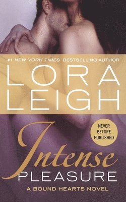 Lora Leigh - Intense Pleasure, Häftad