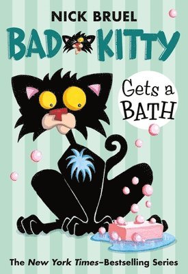 Bad Kitty Gets A Bath (Paperback Black-And-White Edition) 1
