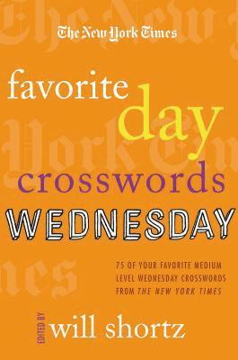 bokomslag The New York Times Favorite Day Crosswords: Wednesday