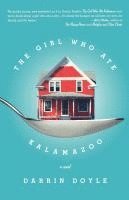 The Girl Who Ate Kalamazoo