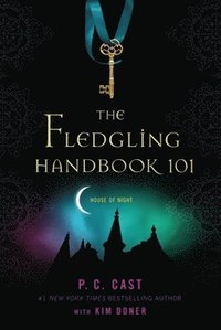 bokomslag The Fledgling Handbook 101