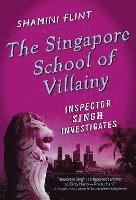 The Singapore School of Villainy 1