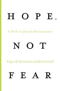 bokomslag Hope, Not Fear: A Path to Jewish Renaissance