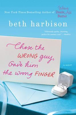 Beth Harbison, JENNIFER ENDERLIN, Jennifer Enderlin - Chose the Wrong Guy, Gave Him the Wrong Finger, Häftad