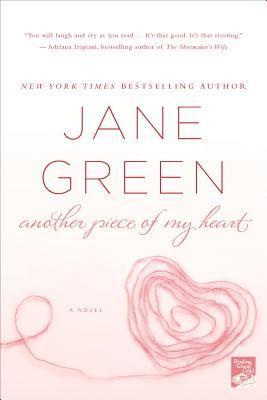 Jane Green, Jennifer Enderlin - Another Piece of My Heart, Häftad