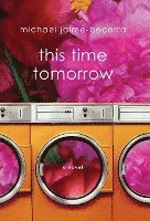bokomslag This Time Tomorrow