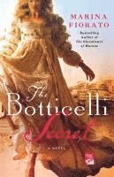 bokomslag The Botticelli Secret: A Novel of Renaissance Italy