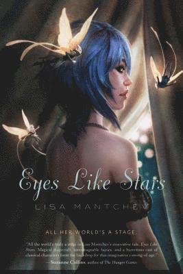 Lisa Mantchev, Jessica Tedder - Eyes Like Stars, Häftad