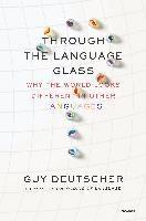 Through The Language Glass 1