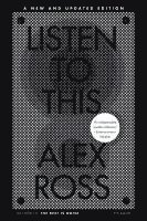 Alex Ross - Listen to This, Häftad