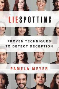bokomslag Liespotting: Proven Techniques to Detect Deception