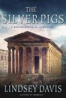 bokomslag The Silver Pigs