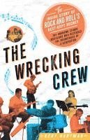 bokomslag Wrecking Crew: The Inside Story of Rock and Roll's Best-Kept Secret