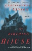 Christopher Ransom - The Birthing House, Häftad