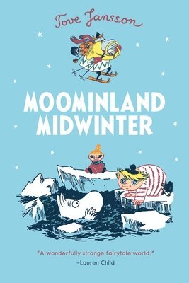 Tove Jansson - Moominland Midwinter, Häftad