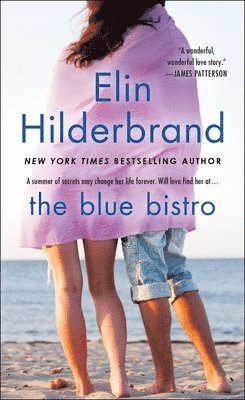Elin Hilderbrand - The Blue Bistro, Häftad