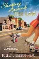 bokomslag Skating Around the Law: A Mystery