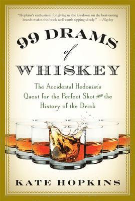99 Drams of Whiskey 1