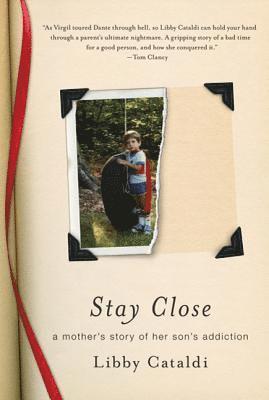 Stay Close 1