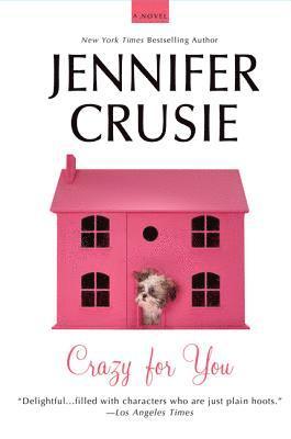 Jennifer Crusie - Crazy for You, Häftad