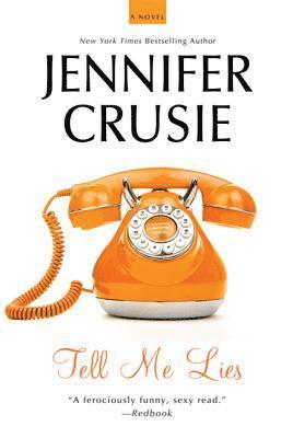 Jennifer Crusie - Tell Me Lies, Häftad